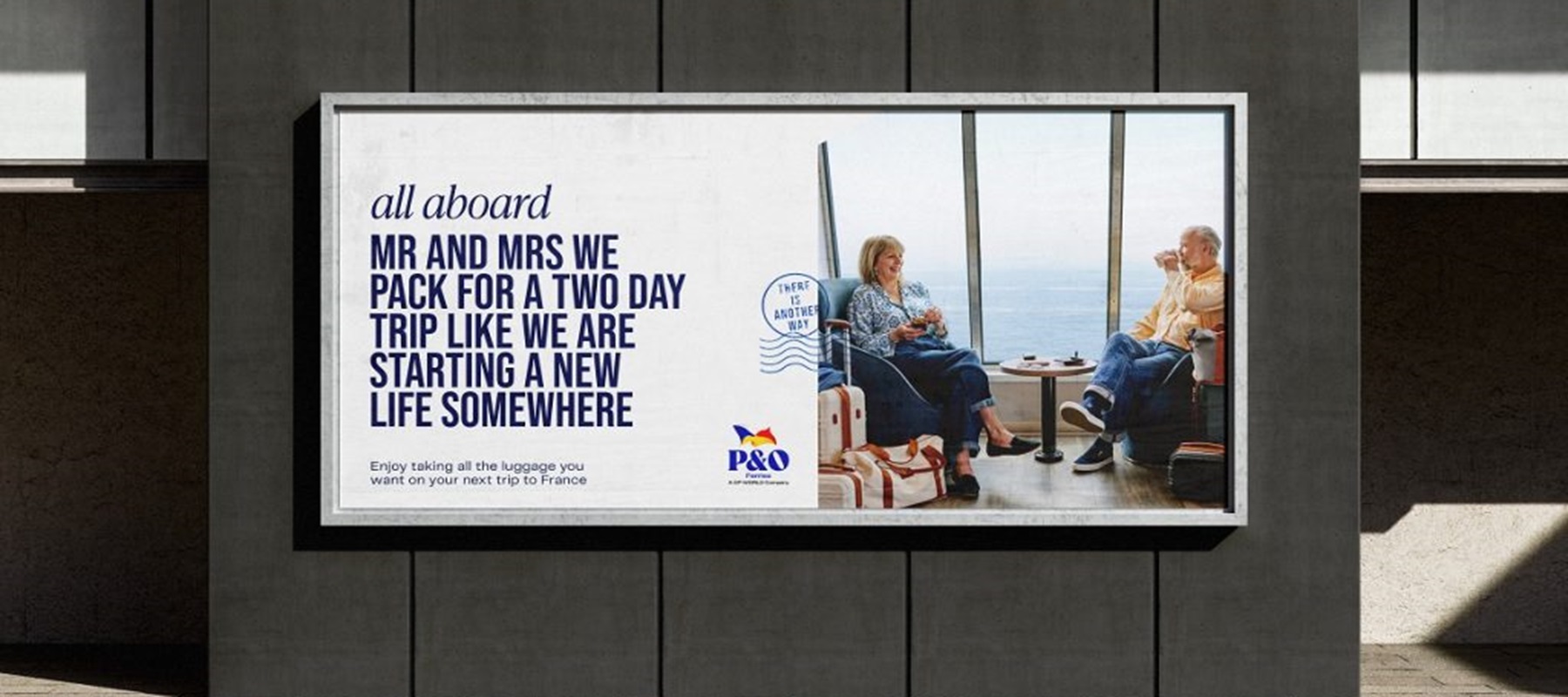 P&O Ferries and Publicis London unveil 'All Aboard' campaign to celebrate travel enthusiasts